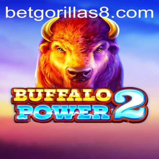 Explore the Thrilling World of Buffalo Power 2 with BetGorillas